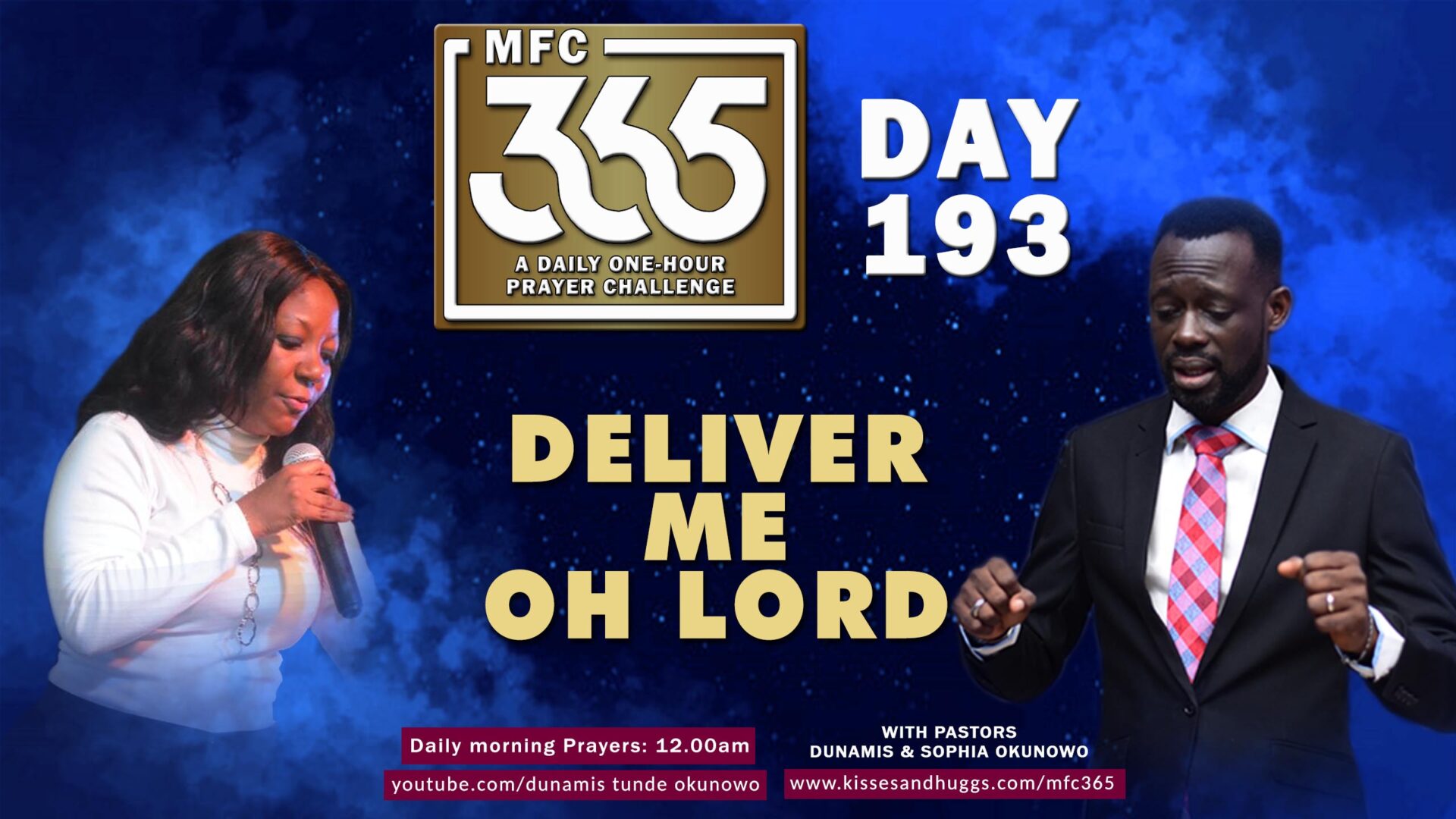 Deliver Me Oh LORD – MFC 365 – Day 193