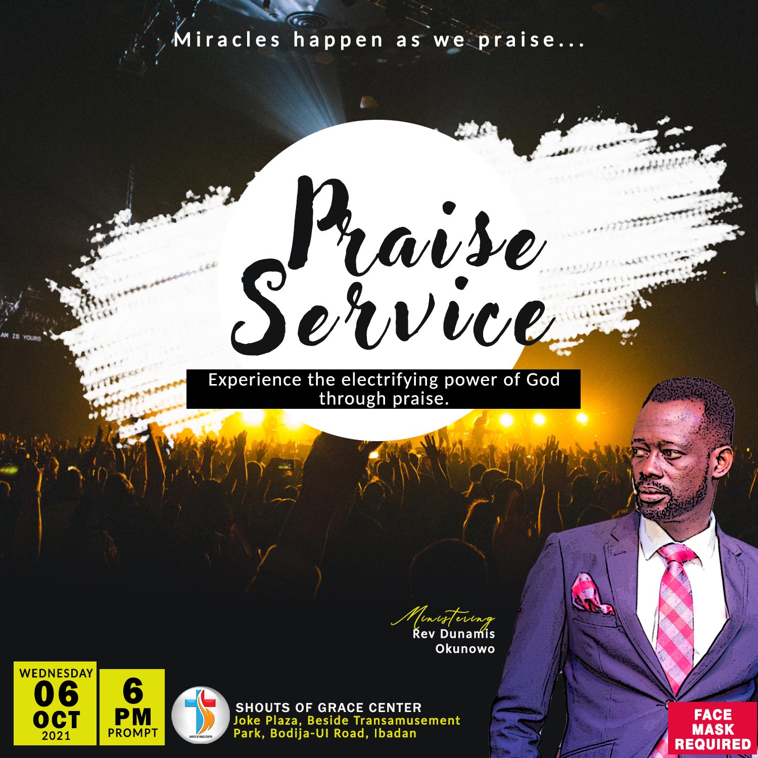 Reasons To Praise God Part 2 By Pastor Dunamis (6th October 2021)