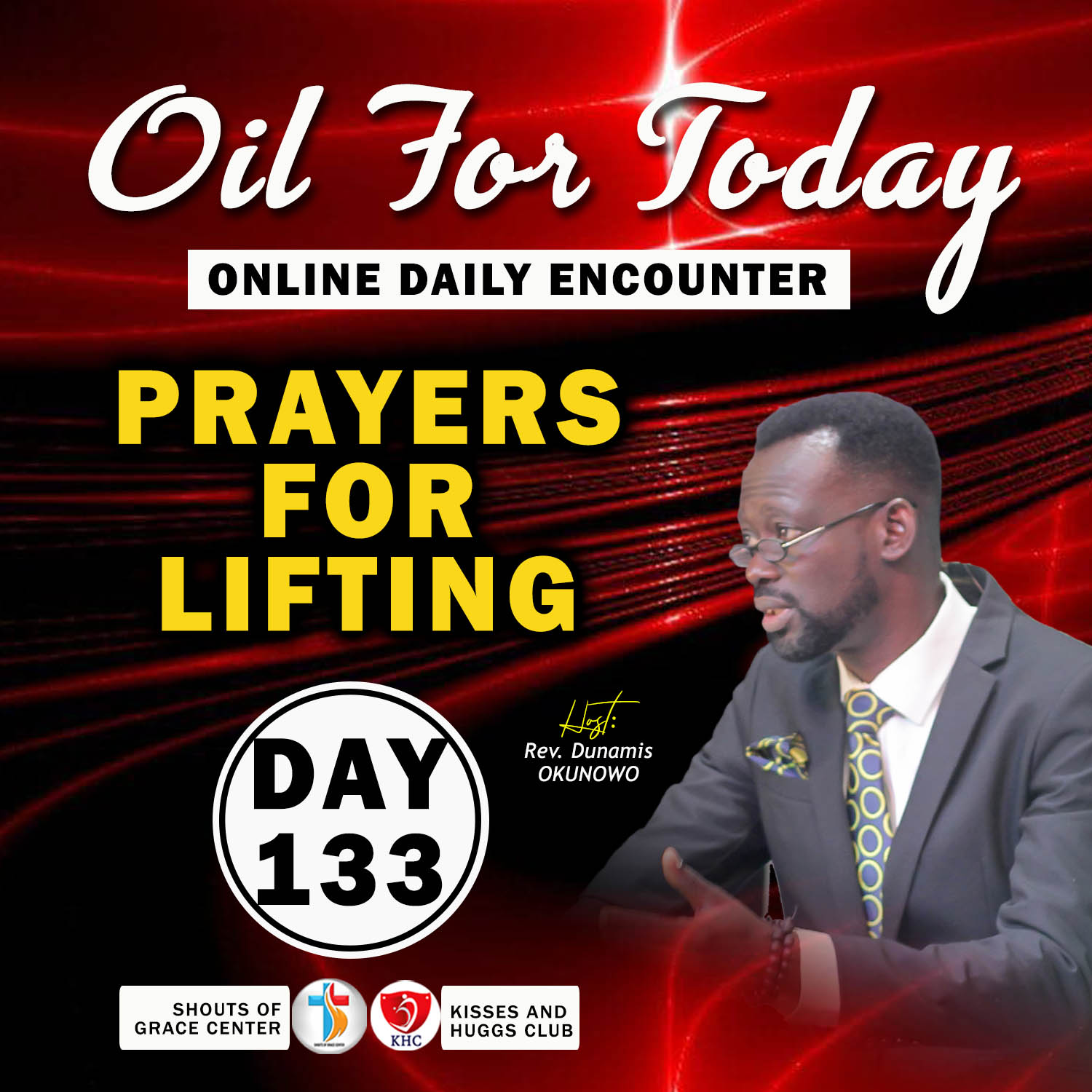 Oil For Today – Day 133 (Prayers For Lifting)