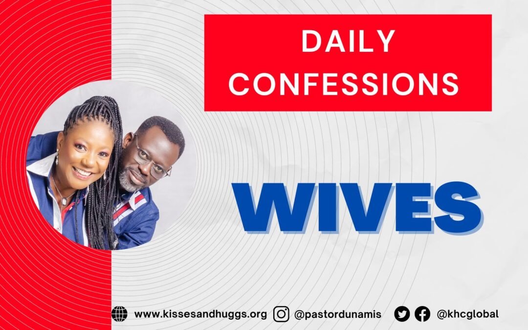 Daily Confessions For Wives